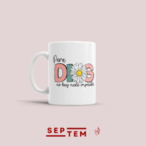 Mug - Para Dios no hay nada imposible