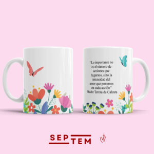 Mug - Frase Madre Teresa de Calcuta