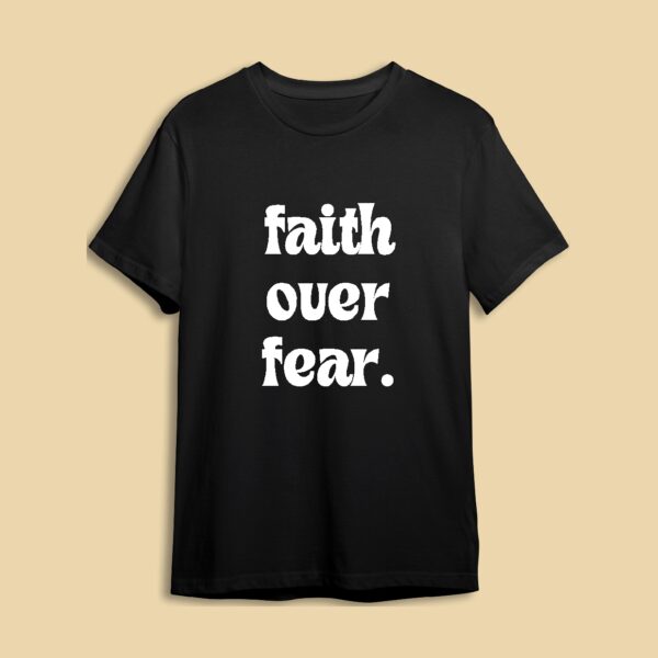 Camiseta Faith Over Fear - Image 2