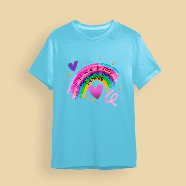 Camiseta Lo que viene de Dios permanece para siempre - Image 3