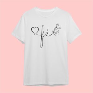 Camiseta Fe