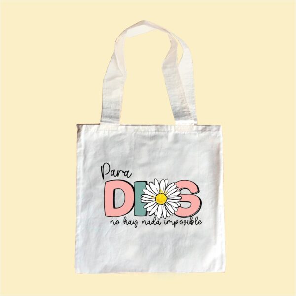 Tote Bag - Para Dios no hay nada imposible