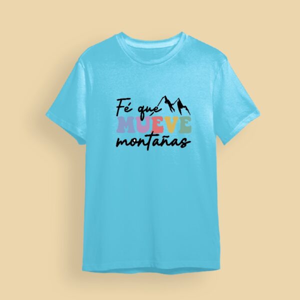 Camiseta Fe que mueve montañas - Image 3