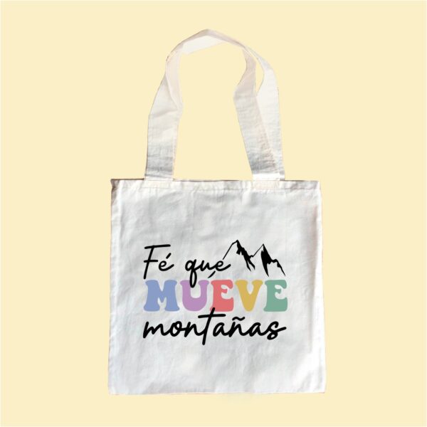 Tote Bag - Fe que mueve montañas